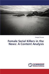 Female Serial Killers in the News