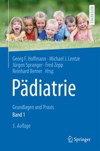 Pädiatrie: Grundlagen Und Praxis