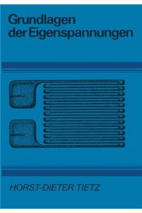 Grundlagen Der Eigenspannungen