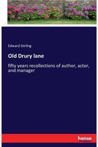 Old Drury lane
