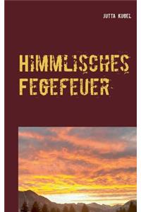 Himmlisches Fegefeuer