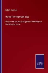 Horse-Training made easy