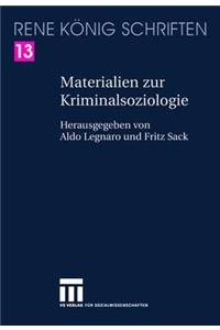 Materialien Zur Kriminalsoziologie