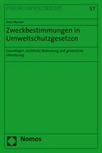 Zweckbestimmungen Im Umweltschutzgesetzen