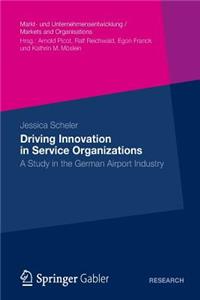 Driving Innovation in Service Organisations