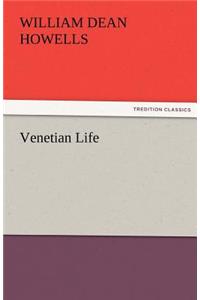 Venetian Life