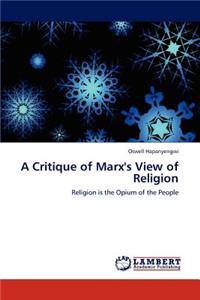 Critique of Marx's View of Religion