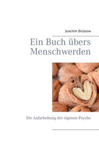 Buch übers Menschwerden