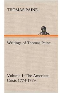 Writings of Thomas Paine - Volume 1 (1774-1779)