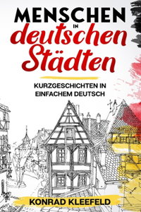 Menschen in deutschen Städten