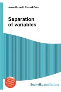 Separation of Variables