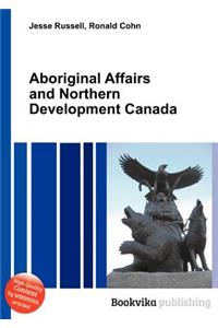 Aboriginal Affairs and Northern Development Canada