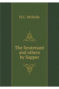 The lieutenant and others by Sapper