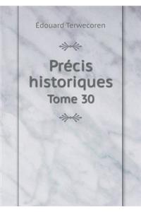 Précis historiques Tome 30