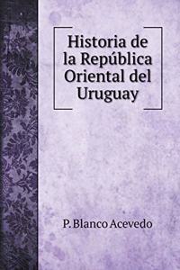 Historia de la República Oriental del Uruguay