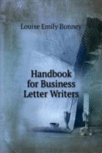 Handbook for Business Letter Writers