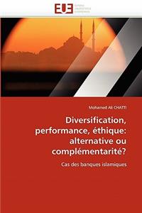 Diversification, performance, éthique