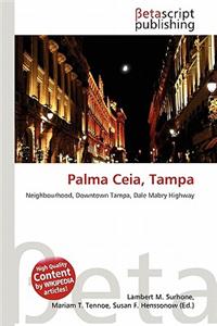 Palma Ceia, Tampa