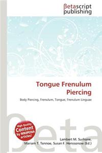 Tongue Frenulum Piercing