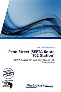 Penn Street (Septa Route 102 Station)