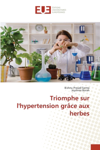 Triomphe sur l'hypertension grâce aux herbes