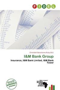 I&m Bank Group
