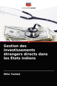 Gestion des investissements étrangers directs dans les États indiens