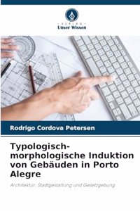 Typologisch-morphologische Induktion von Gebäuden in Porto Alegre
