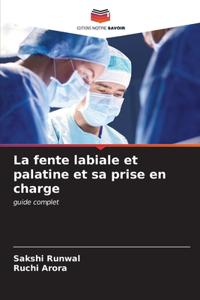 fente labiale et palatine et sa prise en charge