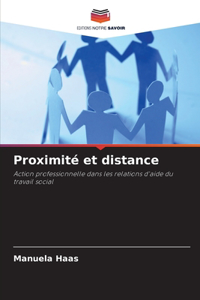 Proximité et distance