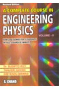 A Complete Course in Engineering Physics