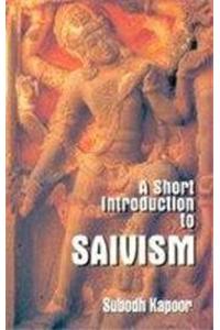 A Short Introduction to Saivism