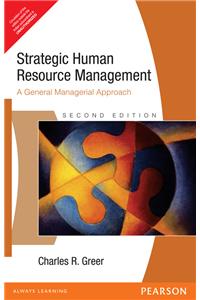 Strategic Human Resource Management