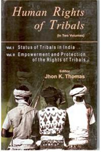 Human Rights of Tribals (2 Vols.)