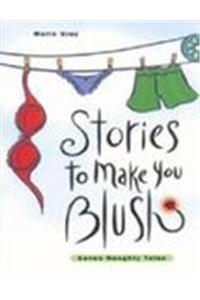 Stories To Make You Blush