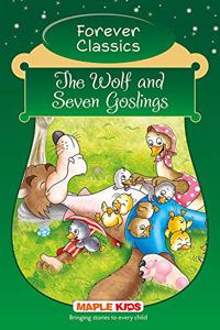 Forever Classics - The Wolf and Seven Goslings