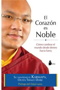 Corazon Es Noble, El