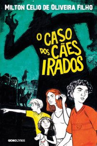 O caso dos cães irados
