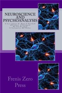 Neuroscience and psychoanalysis