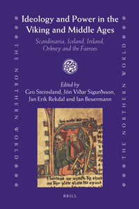 Ideology and Power in the Viking and Middle Ages