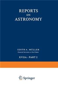 Reports on Astronomy