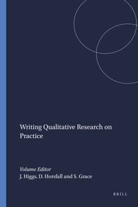 Writing Qualitative Research on Practice