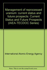 Management of Reprocessed Uranium