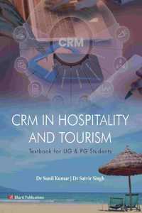CRM in Hospitality and Tourism: Textbook for UG & PG Students