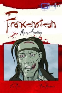 Graphic Horror: Frankenstein