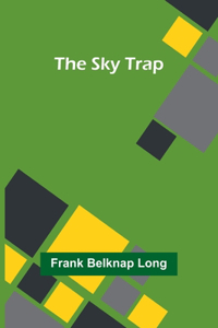 Sky Trap