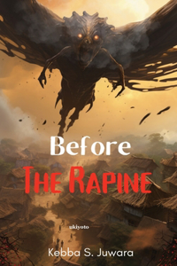 Before the Rapine