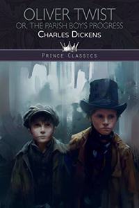 Oliver Twist; or, the Parish Boy's Progress