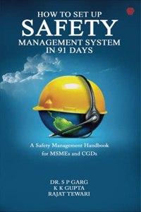 How To Set up Safety Management System in 91 Days