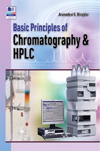 Basic Principles of Chromatography & HPLC
